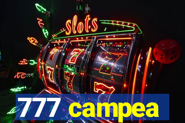 777 campea